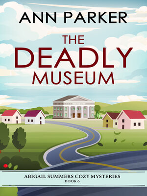 cover image of The Deadly Museum